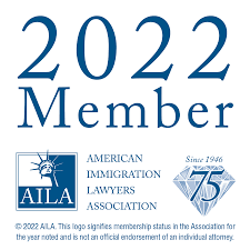 2022 Member | AILA | American Immigration Lawyers Association | 75 | Since 1946
